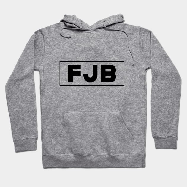 FJB Hoodie by kingasilas